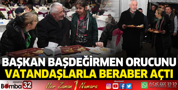 Başkan Başdeğirmen orucunu vatandaşlarla beraber açtı