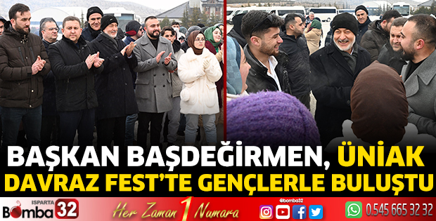 Başkan Başdeğirmen, ÜNİAK Davraz Fest’te gençlerle buluştu