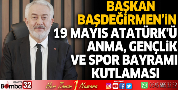 Başkan Başdeğirmen'in 19 Mayıs kutlaması