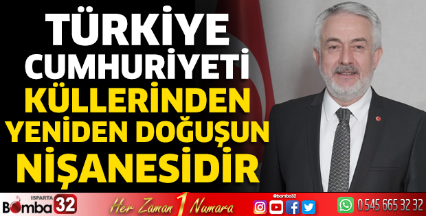 Başkan Başdeğirmen'in Cumhuriyet Bayramı mesajı