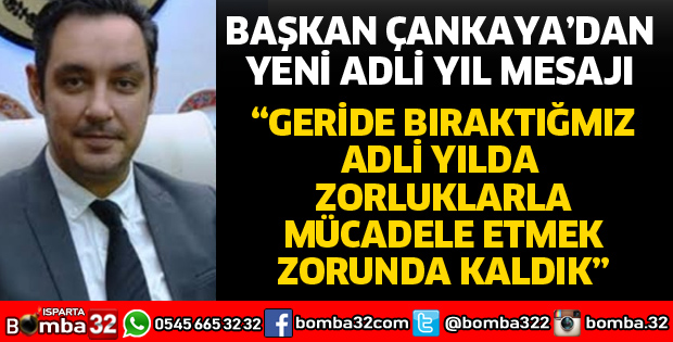 BAŞKAN ÇANKAYA'DAN YENİ ADLİ YIL MESAJI