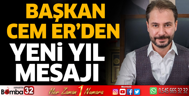 Başkan Cem Er yeni yıl mesajı 