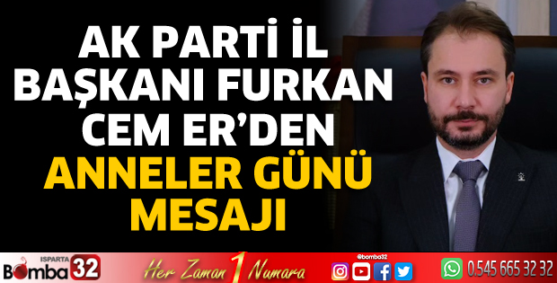 Başkan Cem Er'den Anneler Günü mesajı 