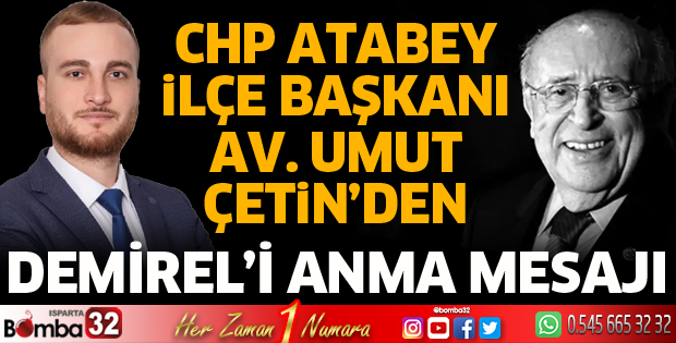 Başkan Çetin'den Demirel'i anma mesajı 