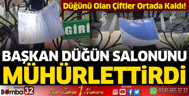 Başkan düğün salonunu mühürletti