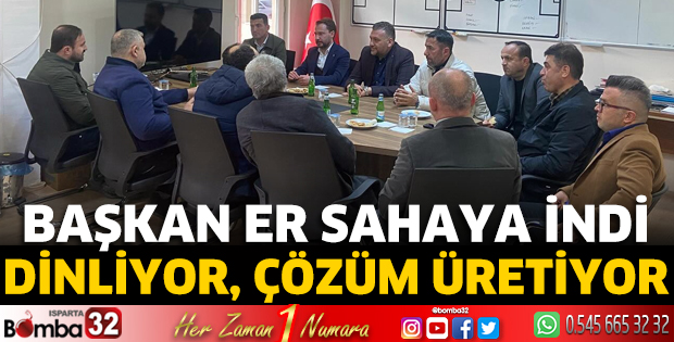 Başkan Er sahaya indi