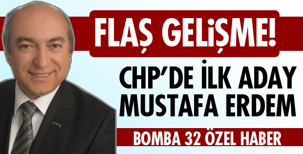 BAŞKAN ERDEM MİLLETVEKİLİ ADAYI