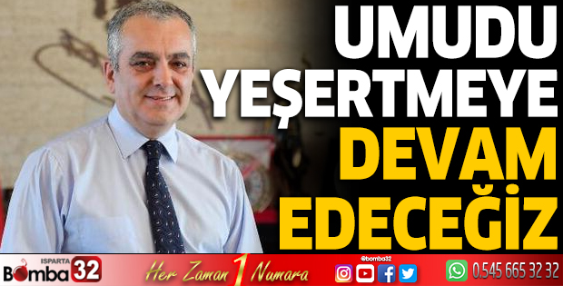 Başkan Esen: Umudu yeşertmeye devam edeceğiz