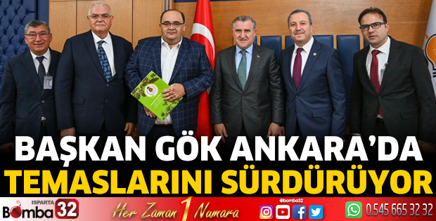 Başkan Gök Ankara’da temaslarını sürdürüyor