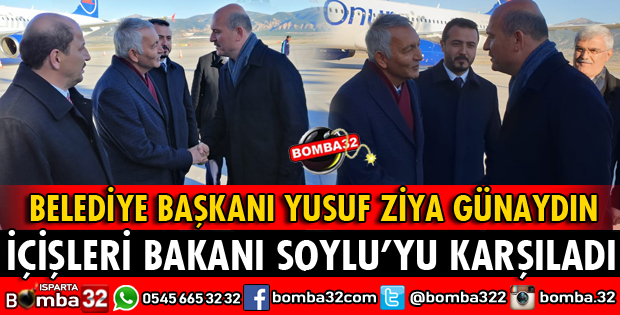 BAŞKAN GÜNAYDIN İÇİŞLERİ BAKANI SÜLEYMAN SOYLU'YU KARŞILADI
