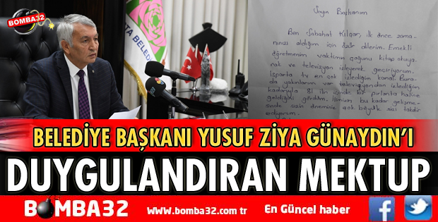 BAŞKAN GÜNAYDIN’I DUYGULANDIRAN MEKTUP