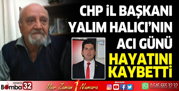 Başkan Halıcı’nın acı günü 
