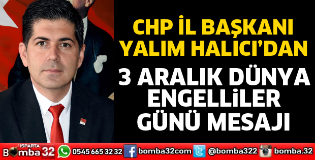 BAŞKAN HALICI'DAN DÜNYA ENGELLİLER GÜNÜ MESAJI