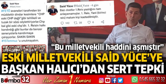 Başkan Halıcı'dan sert tepki