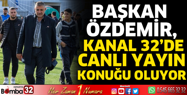Başkan Özdemir, Kanal 32’de Canlı yayın konuğu oluyor