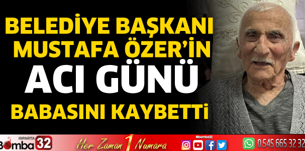 Başkan Özer'in acı günü