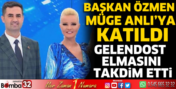 Başkan Özmen Müge Anlı'ya katıldı
