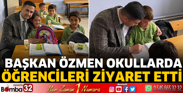 Başkan Özmen okullarda öğrencileri ziyaret etti