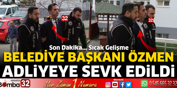 Başkan Özmen Yalvaç Adliyesine getirildi 