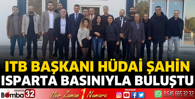 Başkan Şahin Isparta Basınıyla buluştu