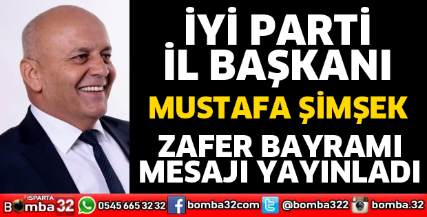 BAŞKAN ŞİMŞEK’TEN ZAFER BAYRAMI MESAJI