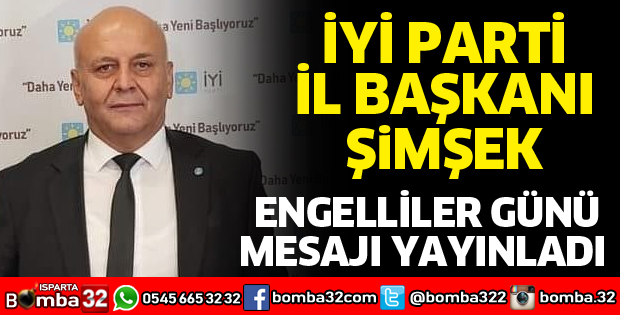 BAŞKAN ŞİMŞEK'TEN ENGELLİLER GÜNÜ MESAJI