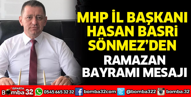 Başkan Sönmez’den Ramazan Bayramı mesajı