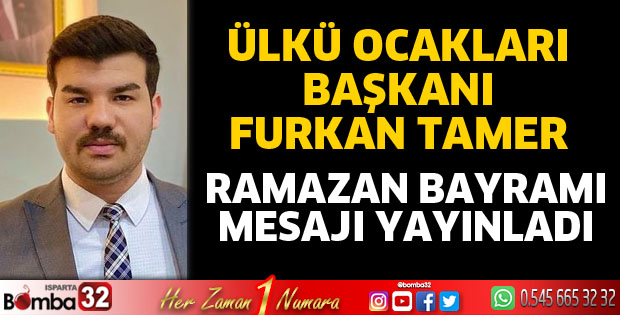 Başkan Tamer'den Ramazan Bayramı mesajı