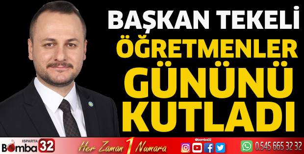 Başkan Tekeli Öğretmenler Gününü kutladı
