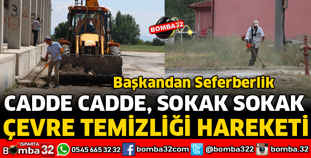 BAŞKAN TEMİZLİK HAREKETİ BAŞLATTI