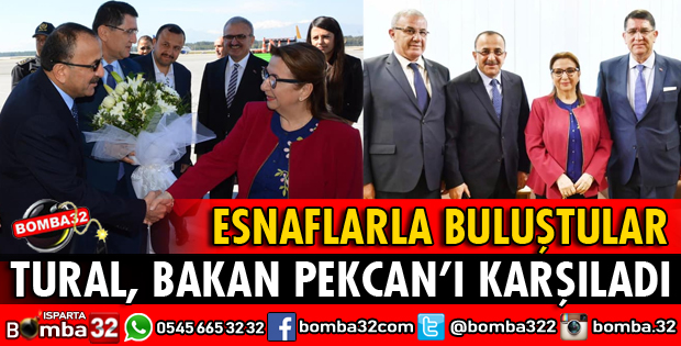 BAŞKAN TURAL BAKAN PEKCAN'I KARŞILADI