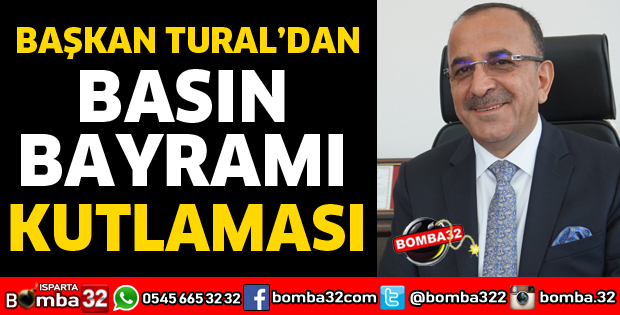 BAŞKAN TURAL BASIN BAYRAMINI KUTLADI