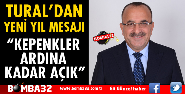 BAŞKAN TURAL YENİ YIL MESAJI YAYINLADI