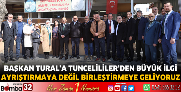 Başkan Tural’a Tuncelililer’den büyük ilgi 
