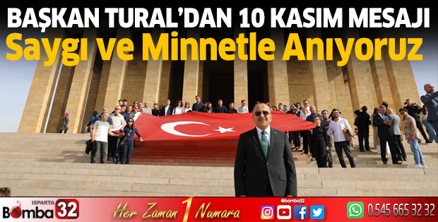 Başkan Tural’dan 10 Kasım mesajı
