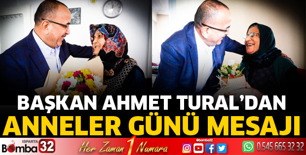 Başkan Tural’dan Anneler Günü Mesajı