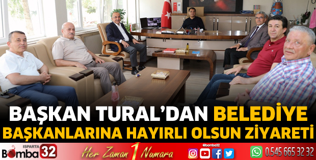 Başkan Tural’dan belediye başkanlarına hayırlı olsun ziyareti
