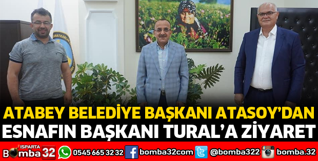 BAŞKAN TURAL'I ZİYARET ETTİ