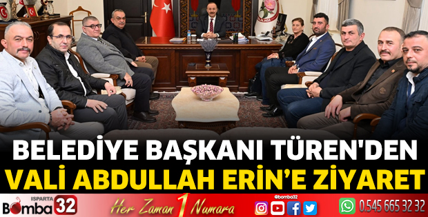 Başkan Türen'den Vali Erin'e ziyaret
