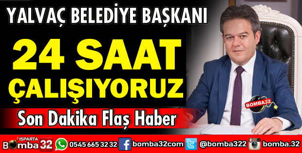 BAŞKAN TÜTÜNCÜ 24 SAAT ESASLI ÇALIŞTIKLARINI SÖYLEDİ