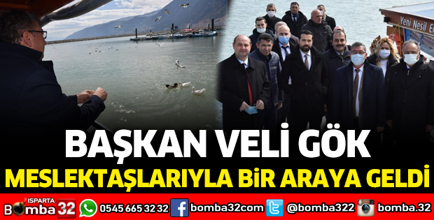 Başkan Veli Gök meslektaşlarıyla bir araya geldi
