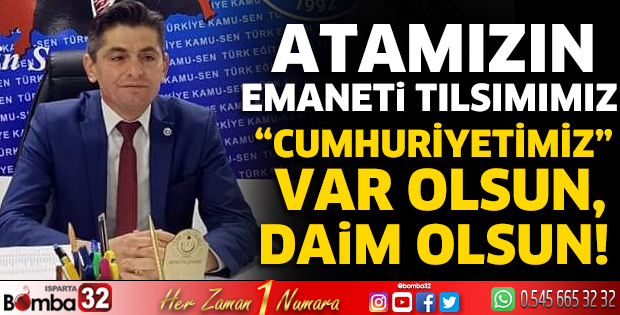 Başkan Yahya Çelik'in Cumhuriyet Bayramı mesajı