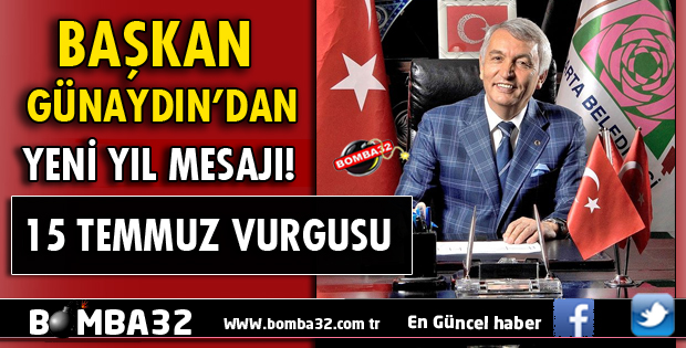 BAŞKAN YUSUF ZİYA GÜNAYDIN'DAN YENİ YIL MESAJI