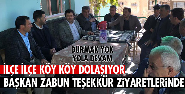 BAŞKAN ZABUN TEŞEKKÜR ZİYARETLERİNDE