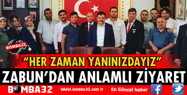 BAŞKAN ZABUN'DAN ANLAMLI ZİYARET