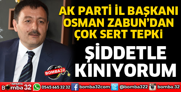 Başkan Zabun'dan sert tepki