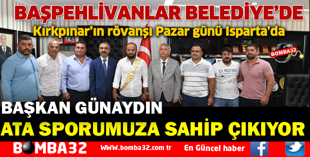 BAŞPEHLİVANLAR BELEDİYE’DE