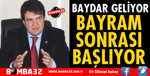 BAYDAR GERİ DÖNÜYOR