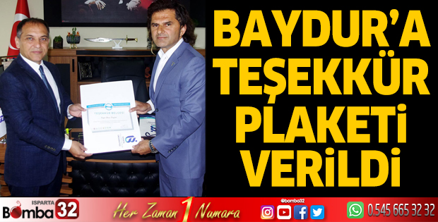 Baydur'a teşekkür plaketi verildi
