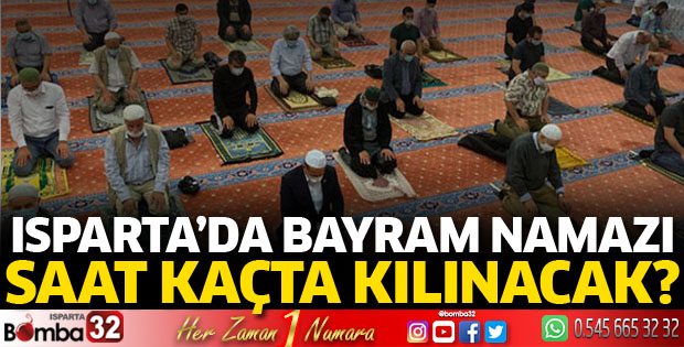 Bayram namazı saat kaçta kılınacak?